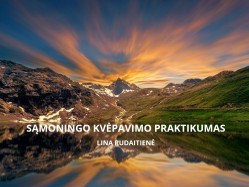 L. Rudaitienė - Sąmoningo kvėpavimo praktikumas