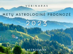 Vebinaras „2023 metų astrologinė prognozė“